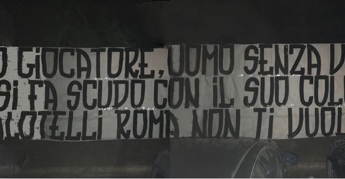 Roma, tifosi contro possibile arrivo Balotelli