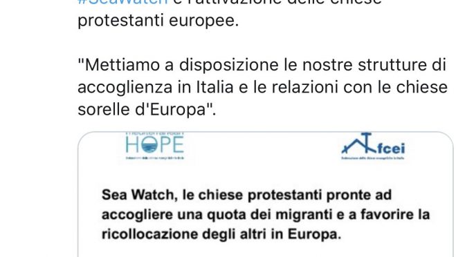 I Valdesi vogliono i clandestini della Sea Watch, finanziano l’invasione con l’8×1000