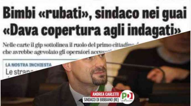 Il Partito Di Bibbiano esiste, 17 rinviati a giudizio: c’è anche il sindaco PD Carletti